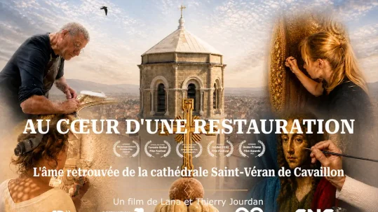 Affiche du film Au cœur d'une restauration, l'âme retrouvée de la cathédrale Saint-Véran de Cavaillon